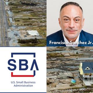 Small Business Administration's Office of Disaster Assistance Adapts to Climate Change with Associate Administrator Francisco Sanchez Jr.