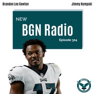 BGN Radio #324: Eagles OTA Practice Takeaways: Day 1