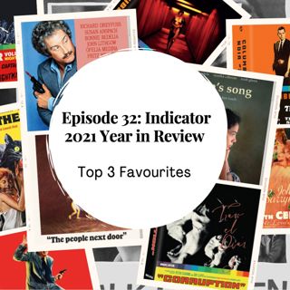 Episode 32: Indicator 2021 Year in Review (Top 3 Favourite Releases)