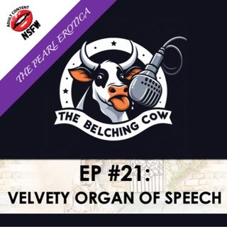 EP 21: Velvety Organ of Speech [SU]