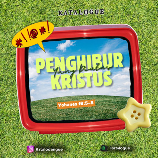 Penghibur Yang Diutus Kristus
