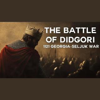 The Georgian Reconquista: Triumph Over a Giant