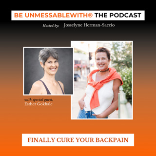 Finally Cure Your Back Pain with Esther Gokhale