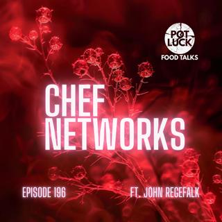 Chef Networks: Innovations Only Cooks Can Create Together