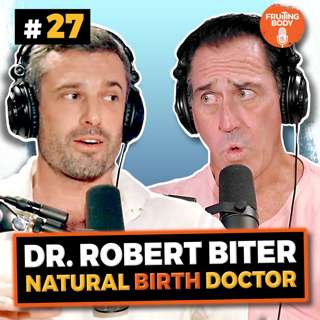 Natural Birth Doctor || Dr. Robert Biter