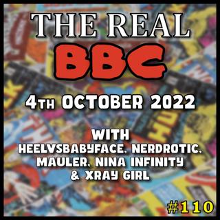 #110 - 4th October 2022 - The Rings of Power is DUMB | MCU Trouble | RIP Doctor Who -The Real BBC HeelvsBabyface MauLer & Nina
