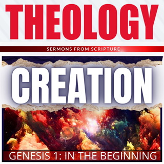 The Doctrine of Creation