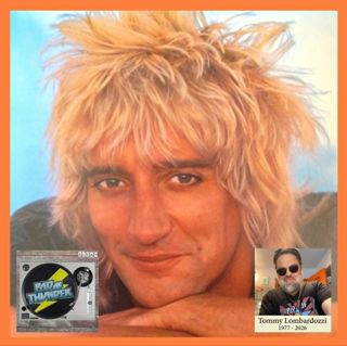 Remembering Tommy Lombardozzi: Rod Stewart - Da Ya Think I'm Sexy? | 660