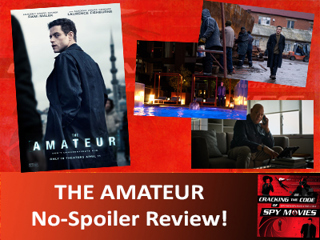 THE AMATEUR Review - No-Spoilers!