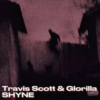 Travis Scott & Glorilla - SHYNE (TikTok Version)