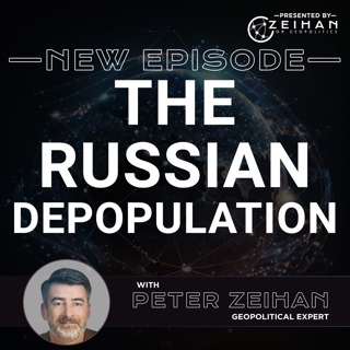 The Russian Depopulation || Peter Zeihan