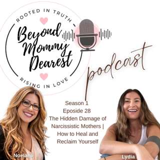 The Hidden Damage of Narcissistic Mothers | How to Heal and Reclaim Yourself