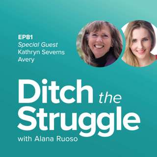 EP81: Tragedy Strikes--Move Forward or Die? | with Kathryn Severns Avery, Author, Keynote Speaker & First Responder Advocate