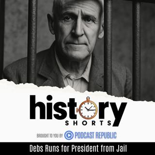 Debs Runs for President... from Jail