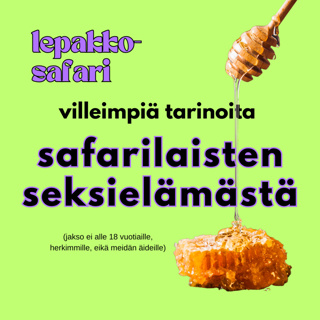Villeimpiä tarinoita safarilaisten seksielämästä 