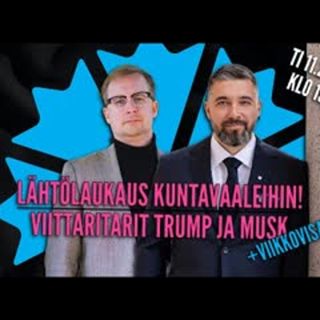 68 | Kuntavaalit tulloo, Viittaritarit Trump ja Musk