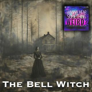 The Bell Witch