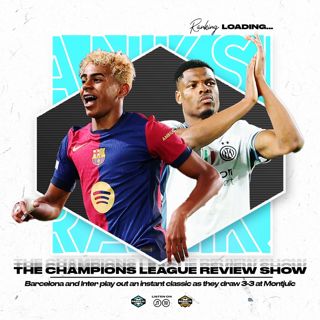 Champions League Takeaway: Barça and Inter Provide an Instant Classic