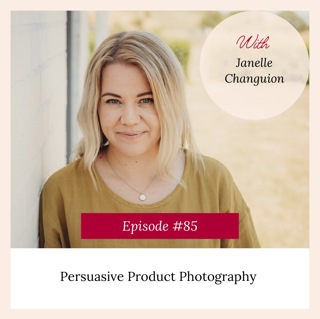 Persuasive Product Photography with Janelle Changuion
