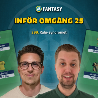 299. Inför omgång 25: Kalu-syndromet