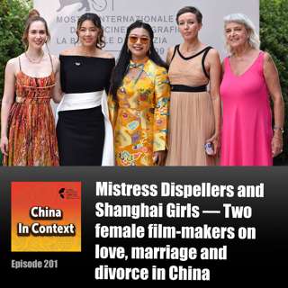 Mistress Dispellers and Shanghai Girls — Two female film-makers on love, marriage and divorce in China
