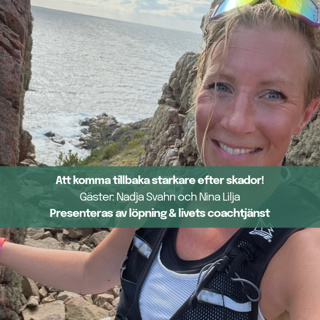 295. Att komma tillbaka starkare efter skador! Gäster Nina och Nadja