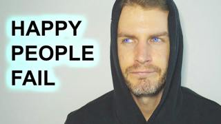 Why Happy People Have Terrible Lives - Alex Becker Channel