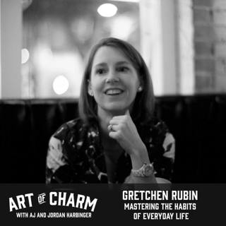 388: Gretchen Rubin | Mastering Happiness