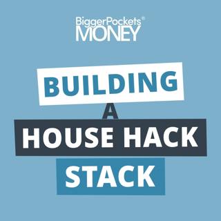 367: Finance Friday: Tips to Build a House Hack STACK in Your 20s