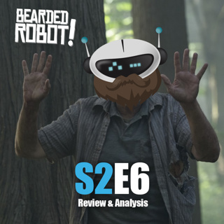 HBO’s The Last of Us – S2E6 – Review & Analysis