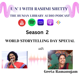 U n’ I with Rashmi Shetty- Season 2-Geeta Ramanujam