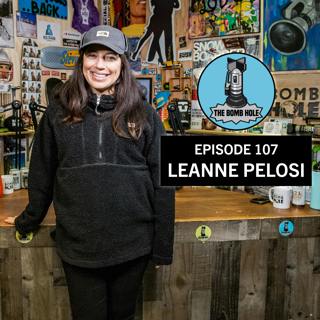 Leanne Pelosi | The Bomb Hole Episode 107