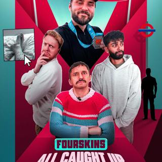 614 - Station Stalkers, Foot Fetishes, & Robbie’s Getting Groomed (A Festive Fourskins All Caught Up!)