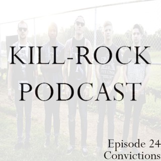 Episode 24 - Convictions