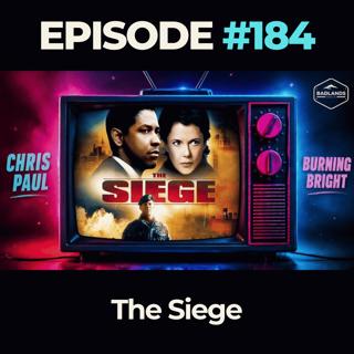 Badlands Story Hour Ep. 184: The Siege