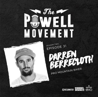 TPM Episode 80: Darren Berrecloth, Pro Mountain Biker