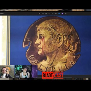 Bladtcast #596 - "Thick and Wide: A 'Caligula' Review (with Little Lemmi)"
