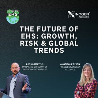 The Future of EHS: Growth, Risk & Global Trends