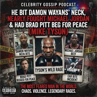 He Bit Damon Wayans' Neck, Nearly Fought Michael Jordan & Had Brad Pitt Beg for Peace (Mike Tyson)
