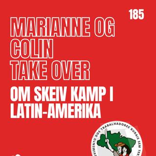 185 - Marianne og Colin take over Trans Latin-Amerika