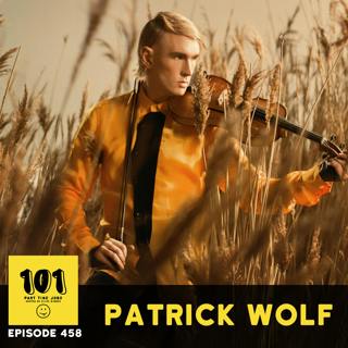 Patrick Wolf - "I earned enough to run away from home"