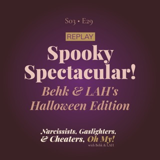 REPLAY: Behk & LAH's Spooky Spectacular! Halloween Edition