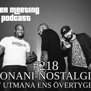 #218 – Onaninostalgi & att utmana ens övertygelser