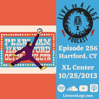 Episode 256: Hartford, CT - 10/25/2013