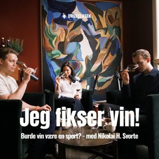 Burde vin være en sport? - med Nikolai Haram Svorte