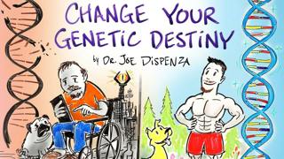 How to Change Your Genetic Destiny - Joe Dispenza | After Skool