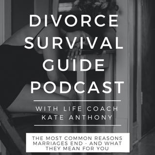 Episode 17: The Top Reasons Marriages End