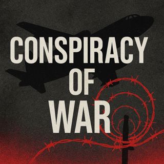 The Conspiracy of War
