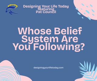 Whose Belief System Are You Following?