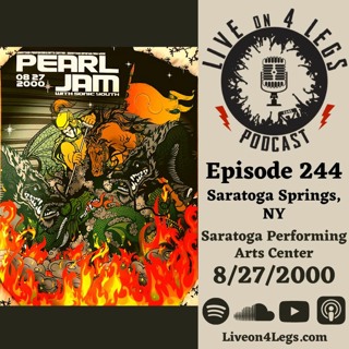 Episode 244: Saratoga Springs, NY - 8/27/2000